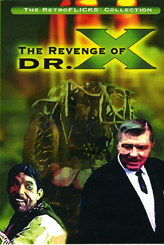 The Revenge of Doctor X