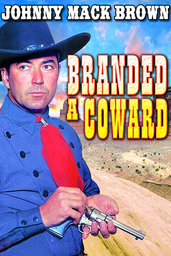 Branded A Coward