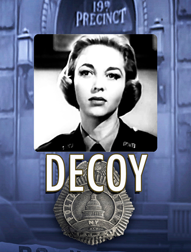 Decoy ‘First Arrest’
