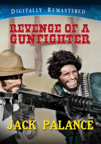Revenge Of A Gunfighter